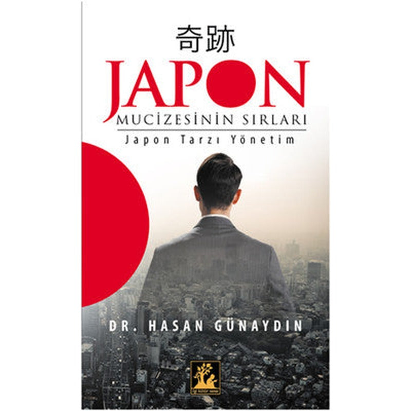 Japon Mucizesinin Sırları | İlgi Kültür Yayınları