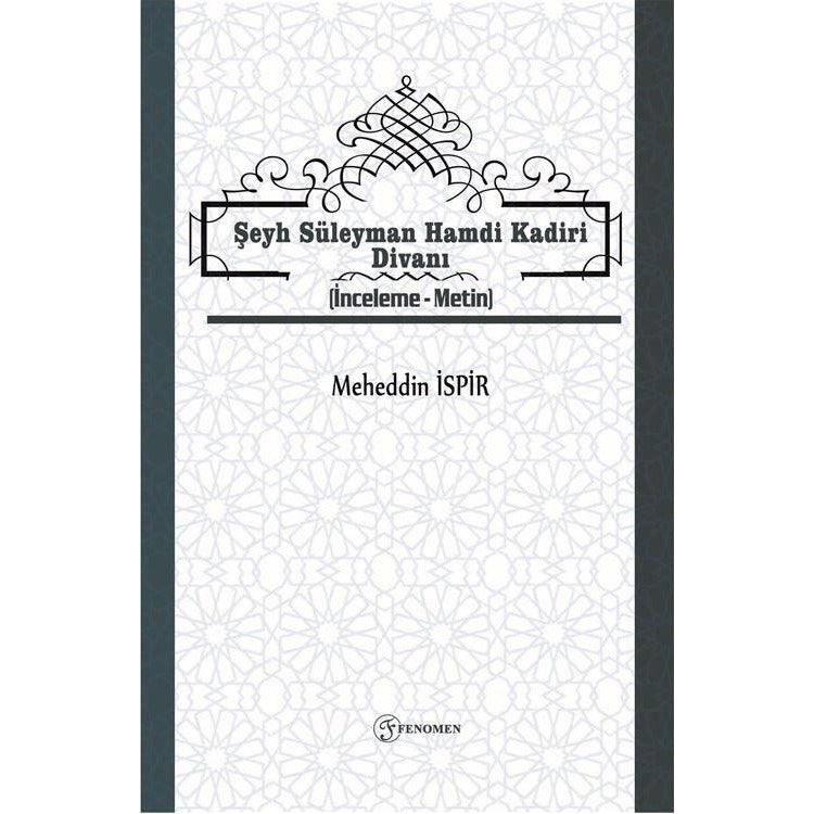 Şeyh Süleyman Hamdi Kadiri Divanı