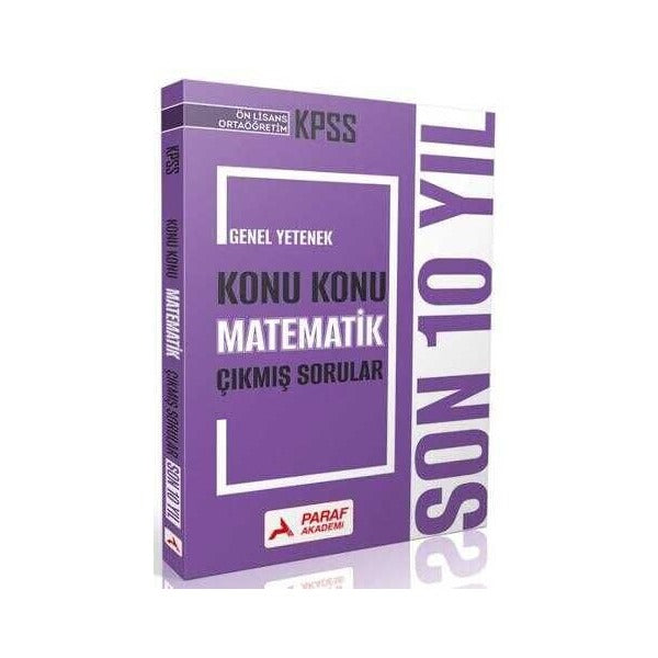 KPSS Ön Lisans Ortaöğretim Genel Yetenek Konu Konu Matematik Çıkmış Sorular Son 10 Yıl