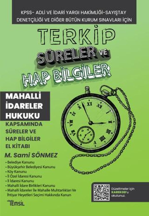 Terkip Mahalli İdareler Hukuku Kapsamında Süreler ve Hap Bilgiler El Kitabı | Temsil Kitap (Ciltsiz)