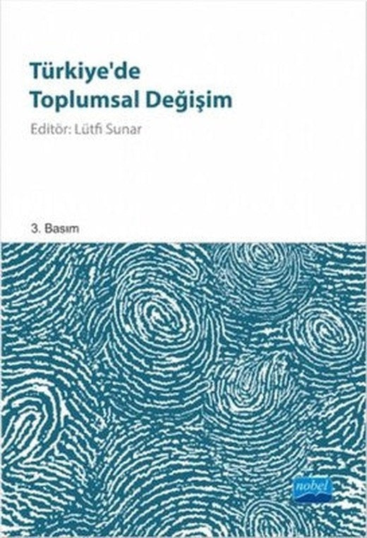 Türkiye'de Toplumsal Değişim | Nobel Akademik Yayıncılık