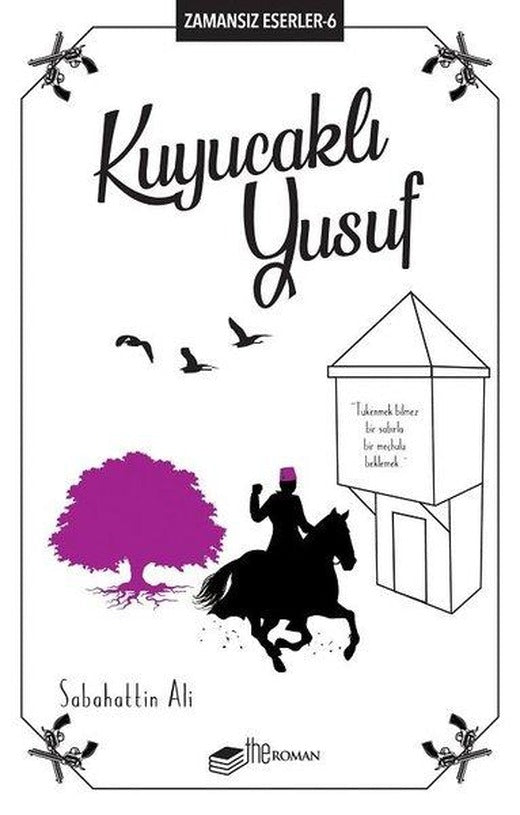 Kuyucaklı Yusuf-Zamansız Eserler 6 | The Roman (İnce Kapak)