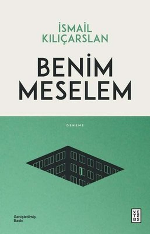 Benim Meselem - Genişletilmiş Baskı | Ketebe Yayınları