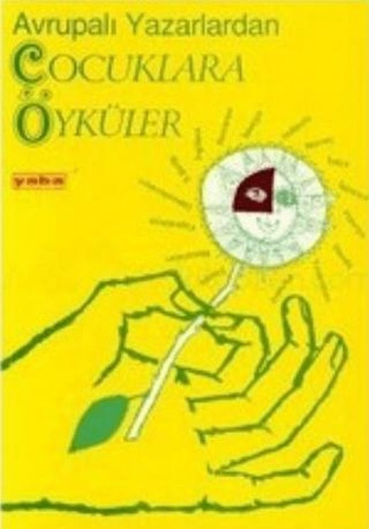 Avrupalı Yazarlardan Çocuklara Öyküler | Yaba Yayınları (Ciltsiz)