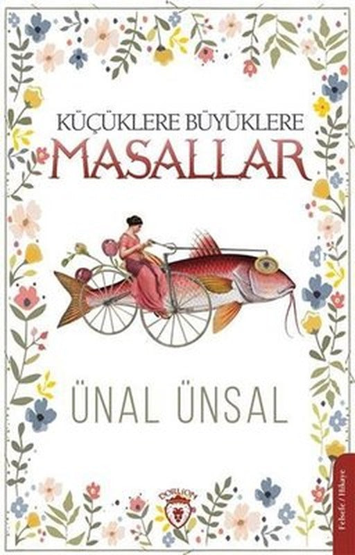 Küçüklere Büyüklere Masallar | Dorlion Yayınevi