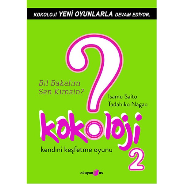 Kokoloji 2 | Okuyan Us Yayınları - "O" Kitaplar Dizisi (İnce Kapak)