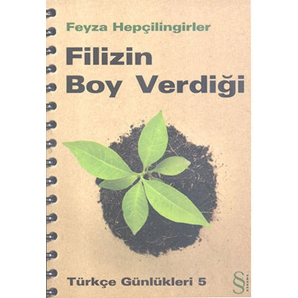 Filizin Boy Verdiği | Everest Yayınları - Deneme Dizisi (İnce Kapak)
