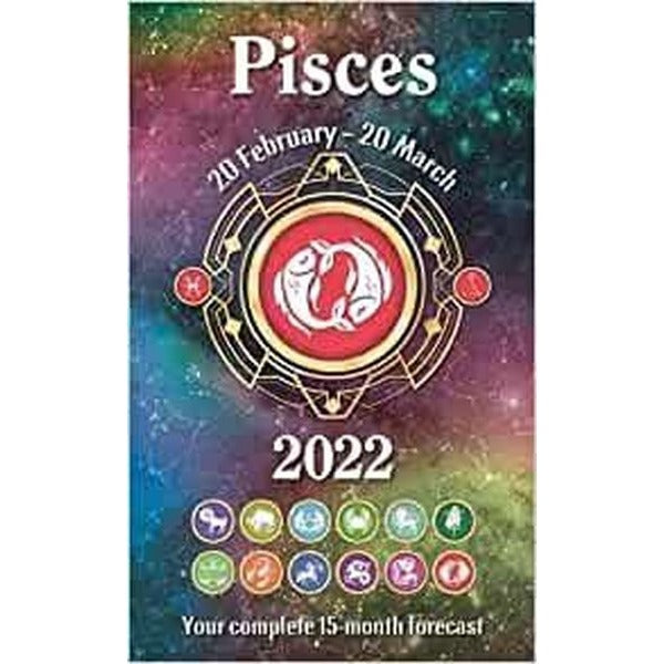 Horoscopes 2022: Pisces | Igloo Books Ltd