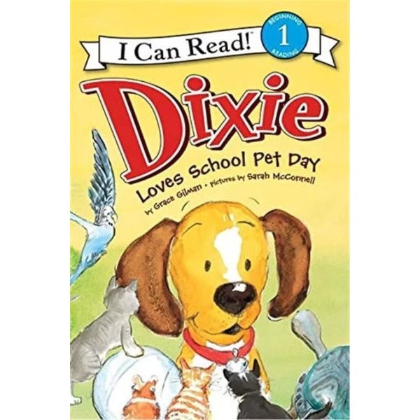 Dixie Loves School Pet Day | HarperCollins (Ciltsiz)