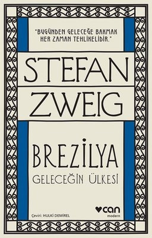 Brezilya-Geleceğin Ülkesi | Can Yayınları