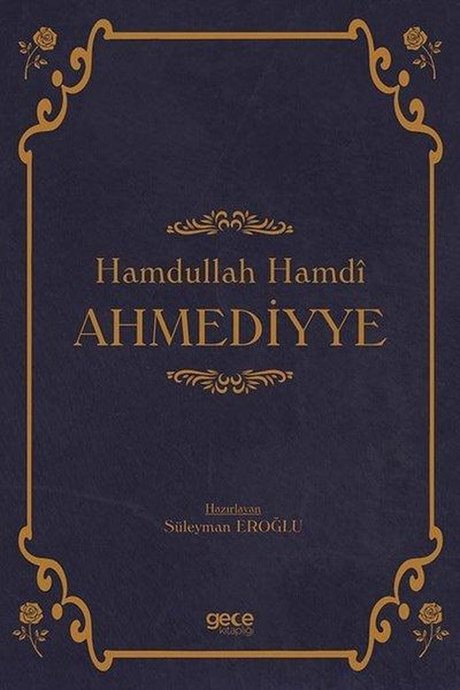 Hamdullah Hamdi Ahmediyye | Gece Kitaplığı (İnce Kapak)