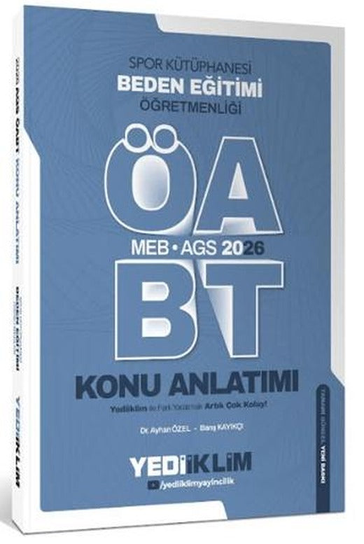 2026 MEB AGS ÖABT Beden Eğitimi Öğretmenliği Konu Anlatımı | Yediiklim Yayınları (Ciltsiz)