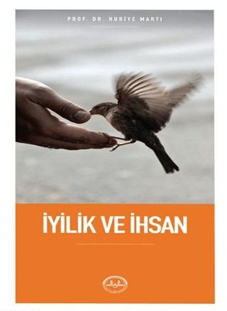 İyilik ve İhsan | Diyanet İşleri Başkanlığı (Ciltsiz)  - Resim 1