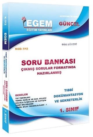AÖF 1. Sınıf Tıbbi Dökümantasyon ve Sekreterlik Güz Dönemi 1. Yarıyıl Soru Bankası (512)