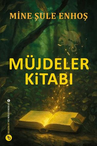 Müjdeler Kitabı 1