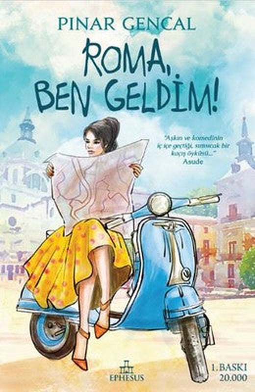 Roma Ben Geldim! | Ephesus Yayınları