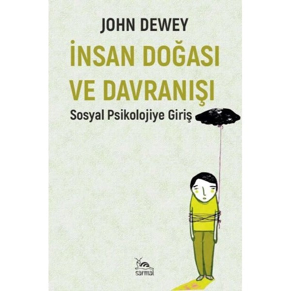 İnsan Doğası ve Davranışı | Sarmal Kitabevi (Ciltsiz)