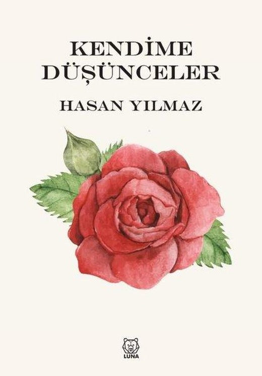 Kendime Düşünceler | Luna Yayınları (İnce Kapak)