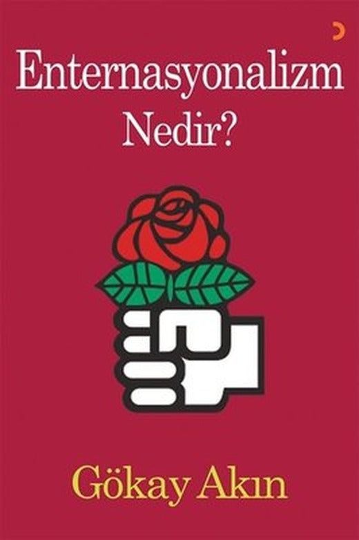 Enternasyonalizm Nedir? | Cinius