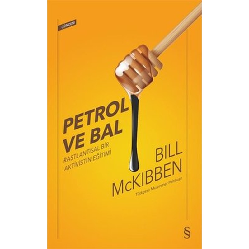 Petrol ve Bal | Everest Yayınları