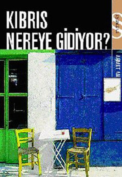 Kıbrıs Nereye Gidiyor? | Everest Yayınları