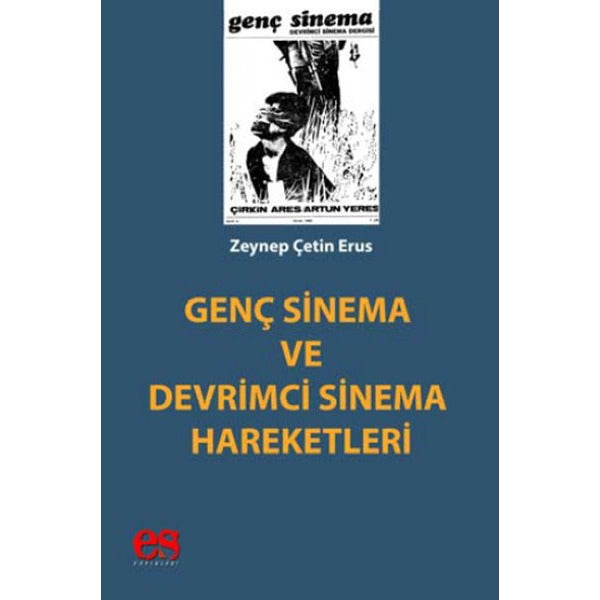Genç Sinema ve Devrimci Sinema Hareketleri