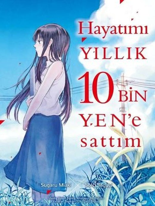 Hayatımı Yıllık 10 Bin Yen'e Sattım | Komik Şeyler (İnce Kapak)