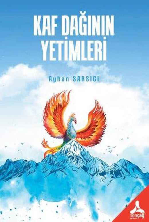 Kaf Dağının Yetimleri | Sonçağ Yayınları (Ciltsiz)