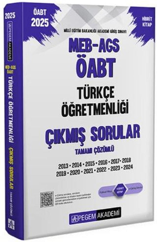 2025 MEB-AGS-ÖABT Türkçe Öğretmenliği Çıkmış Sorular | Pegem Akademi Yayıncılık (Ciltsiz)
