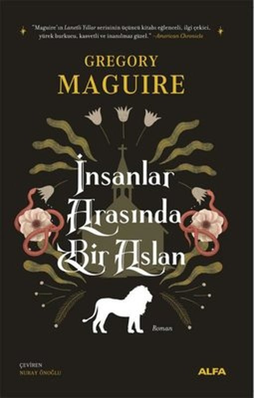 İnsanlar Arasında Bir Aslan | Alfa Yayıncılık (İnce Kapak )