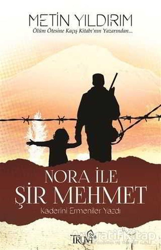 Nora ile Şir Mehmet - Metin Yıldırım - Truva Yayınları | Truva Yayınları