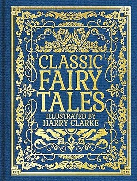Classic Fairy Tales | Arcturus Publishing Ltd (İnce Kapak)