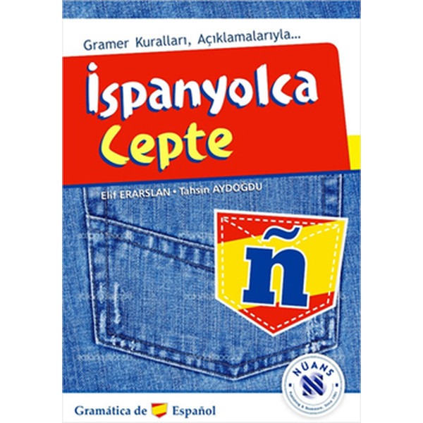 İspanyolca Cepte - Gramer Kuralları Açıklamalarıyla | Nüans