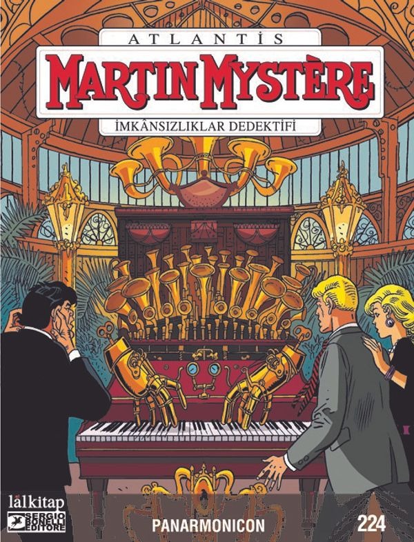 Martin Mystere Sayı 224 - İmkansızlıklar Dedektifi - Panarmonicon | Lal
