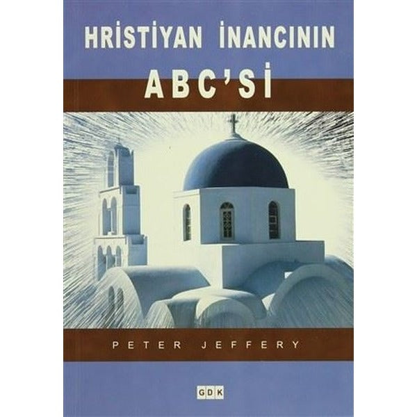 Hristiyan İnancının ABC'si