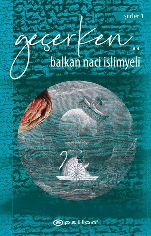 Geçerken..Şiirler 1 | Epsilon Yayınevi (İnce Kapak)