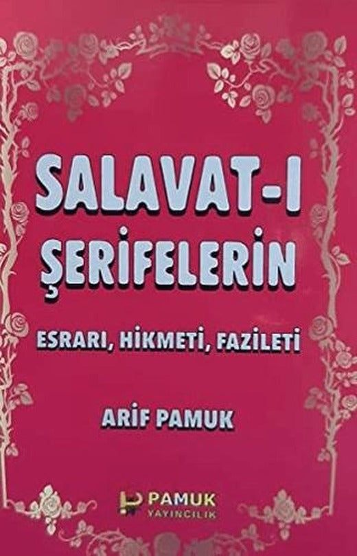 Salavat-ı Şerifelerin - Küçük Boy (Dua-028) | Pamuk Yayıncılık (Ciltsiz)