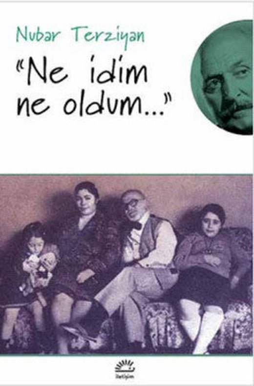 Ne İdim Ne Oldum | İletişim Yayınları