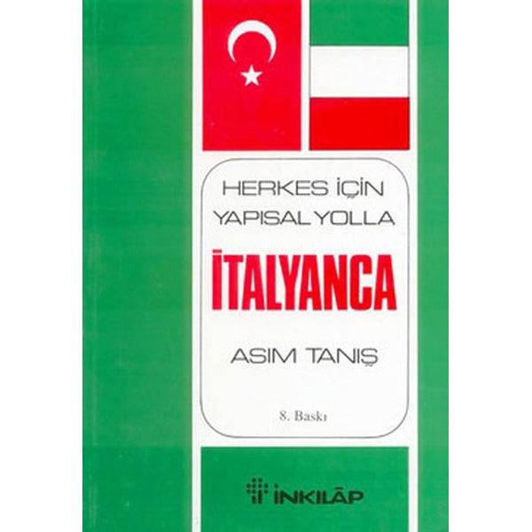 Yapısal Yolla italyanca | İnkılap Kitabevi - Yabancı Dil Öğretici Kitapları (İnce Kapak)