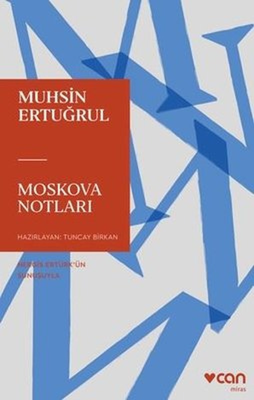 Moskova Notları | Can Yayınları