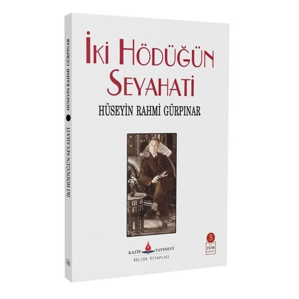 İki Hödüğün Seyahati