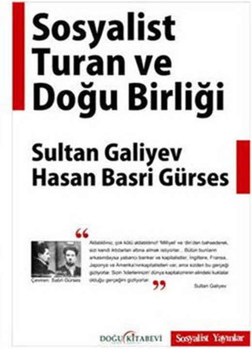 Sosyalist Turan Ve Doğu Birliği | Doğu Kitabevi