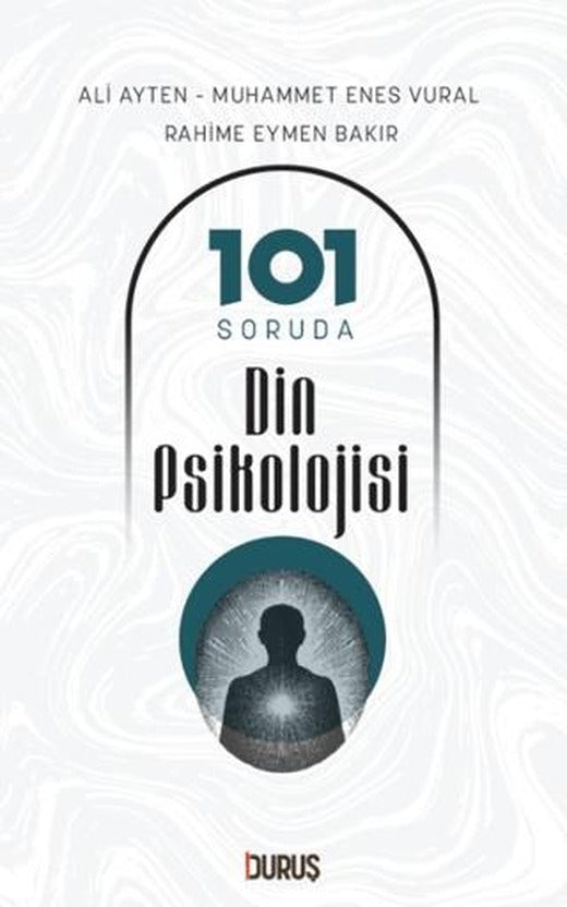 101 Soruda Din Psikolojisi