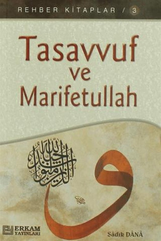Tasavvuf Ve Marifetullah | Erkam Yayınları (Ciltsiz)