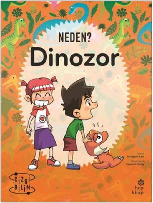 Neden? Dinozor | Hep Kitap
