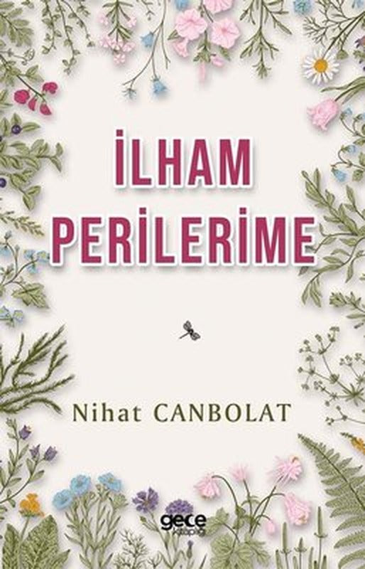 İlham Perilerime | Gece Kitaplığı