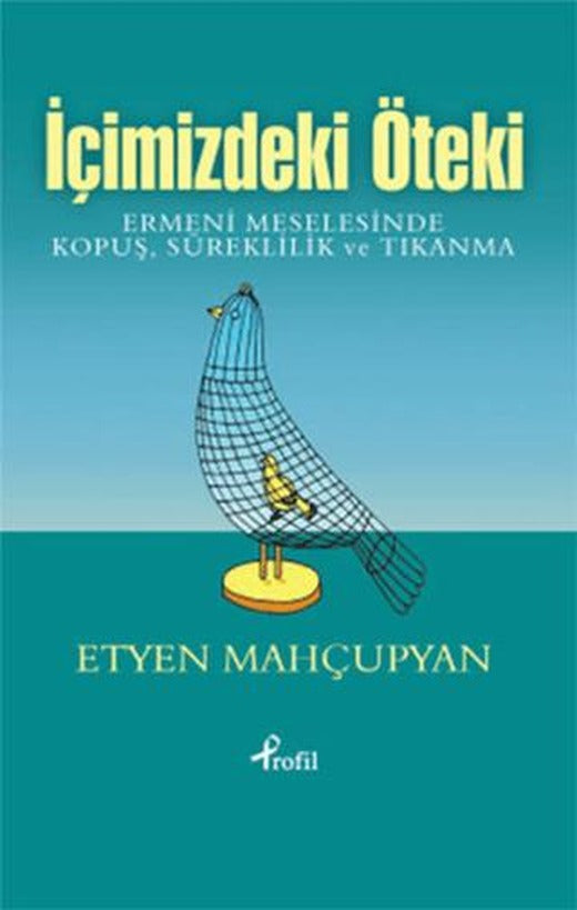 İçimizdeki Öteki | Profil Kitap (Ciltsiz)