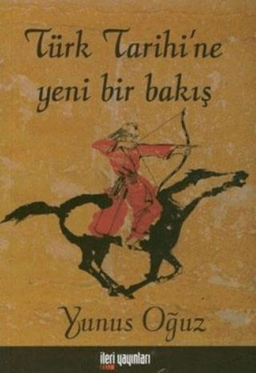 Türk Tarihi’ne Yeni Bir Bakış