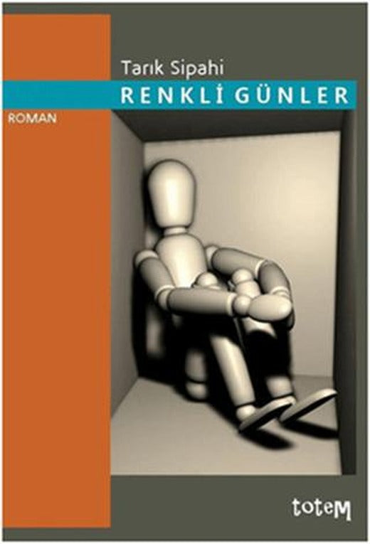 Renkli Günler | Totem Yayıncılık (Ciltsiz)