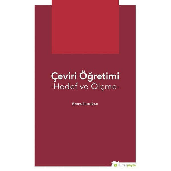 Çeviri Öğretimi-Hedef ve Ölçme | Hiperlink (İnce Kapak)